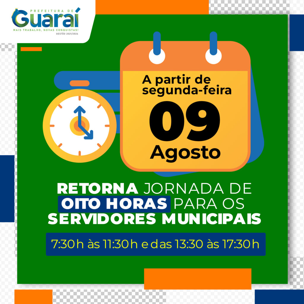jornada-de-trabalho-1024x1024 Jornada de oito horas retorna para servidores municipais a partir desta segunda-feira (09/08) em Guaraí